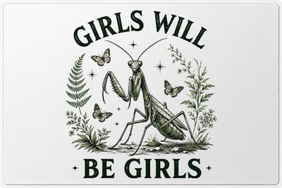 Girls Will Be Girls Praying Mantis PNG Women Empowerment Digital Download SVG BillahCrafts 