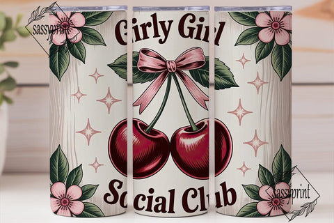 Girly Girl Social Club 20oz Tumbler Wrap Sublimation sassyprint 