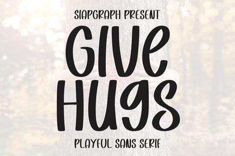 Give Hugs Font Masyafi Studio 