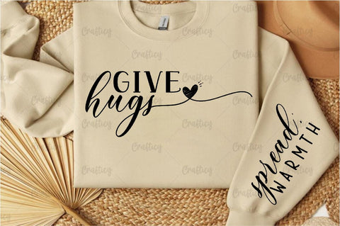 Give hugs Sleeve SVG Design SVG Designangry 