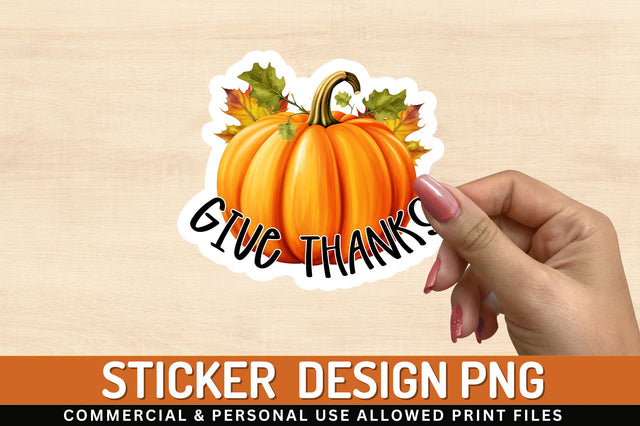 Give thanks Sticker Design Sublimation Regulrcrative 