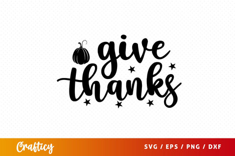 Give thanks SVG Design SVG Designangry 