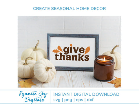 Give Thanks SVG fall quote with oak leaves and acorn SVG Kyanite Sky Digitals 