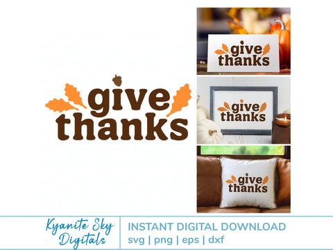 Give Thanks SVG fall quote with oak leaves and acorn SVG Kyanite Sky Digitals 