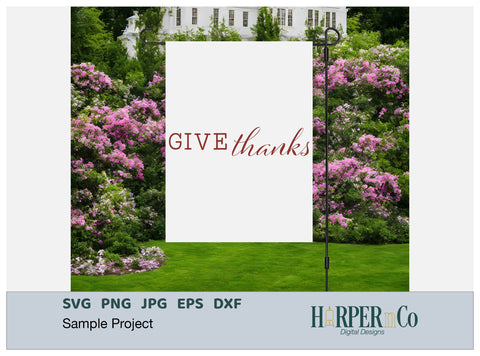 Give Thanks SVG PNG Cut EPS File SVG HarperNCo 