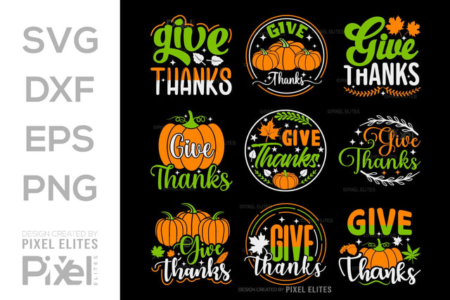 Give Thanks SVG Thanksgiving Bundle Happy Autumn Hello Fall Thanksgiving Quote PET 00902 SVG ETC Craft 
