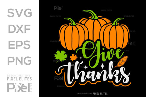 Give Thanks SVG Thanksgiving Bundle Happy Autumn Hello Fall Thanksgiving Quote PET 00902 SVG ETC Craft 