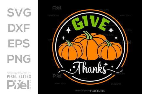 Give Thanks SVG Thanksgiving Bundle Happy Autumn Hello Fall Thanksgiving Quote PET 00902 SVG ETC Craft 
