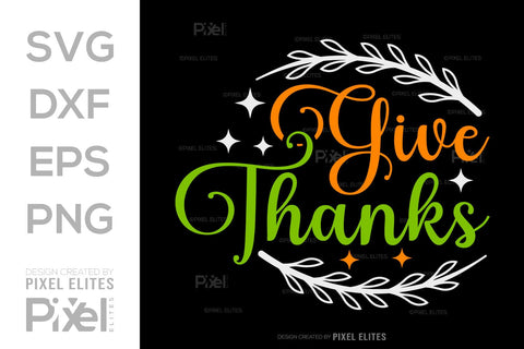 Give Thanks SVG Thanksgiving Bundle Happy Autumn Hello Fall Thanksgiving Quote PET 00902 SVG ETC Craft 