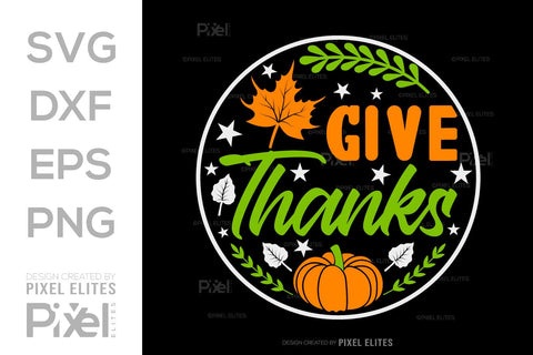 Give Thanks SVG Thanksgiving Bundle Happy Autumn Hello Fall Thanksgiving Quote PET 00902 SVG ETC Craft 