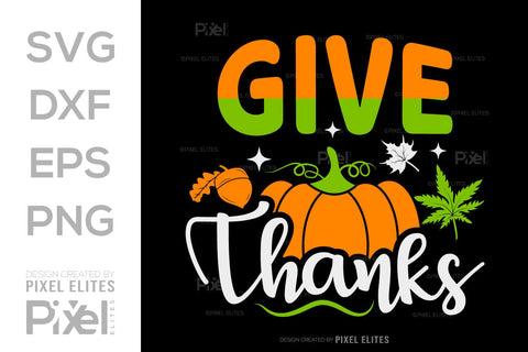 Give Thanks SVG Thanksgiving Bundle Happy Autumn Hello Fall Thanksgiving Quote PET 00902 SVG ETC Craft 