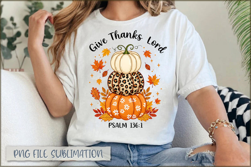 Give Thanks To The Lord Sublimation Sublimation Shetara Begum 