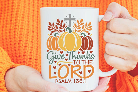 Give Thanks To The Lord| Thanksgiving Bible Verse SVG Cutting Files. SVG CosmosFineArt 
