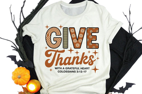 Give Thanks With A Grateful Heart Colossians 3 12-17 SVG Angelina750 