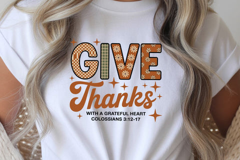 Give Thanks With A Grateful Heart Colossians 3 12-17 SVG Angelina750 