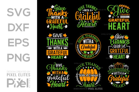 Give Thanks With A Grateful Heart SVG Thanksgiving Bundle Happy Autumn Hello Fall Thanksgiving Quote PET 00903 SVG ETC Craft 