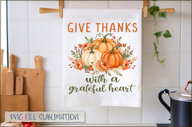 Give thanks with a grateful heart Towel PNG Sublimation Shetara Begum 