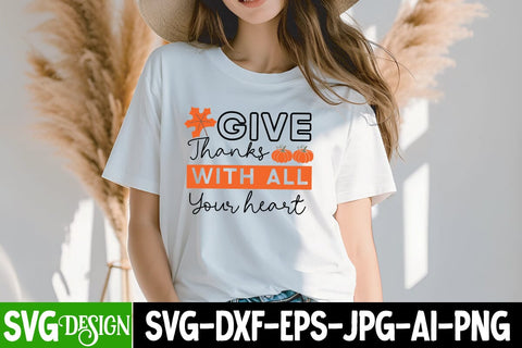Give Thanks With All Your Hearts SVG Design, Give Thanks With All Your Hearts Sublimation PNG, Thanksgiving SVG Quotes , Thanksgiving SVG Design , Fall SVG Design, Autumn SVG Cut File SVG BlackCatsMedia 