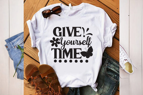 Give Yourself Time SVG DESIGN SVG Rafiqul20606 