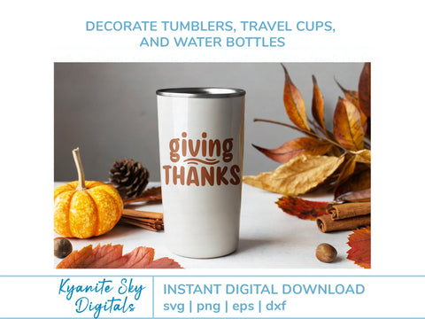 Giving Thanks SVG gratitude Thanksgiving phrase SVG Kyanite Sky Digitals 