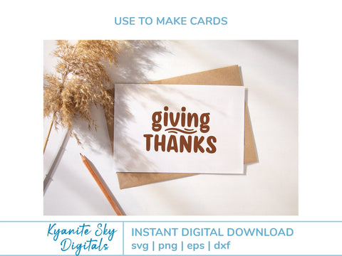 Giving Thanks SVG gratitude Thanksgiving phrase SVG Kyanite Sky Digitals 