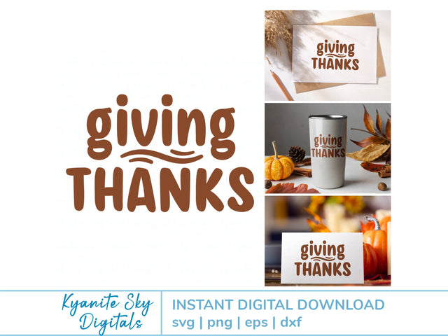 Giving Thanks SVG gratitude Thanksgiving phrase SVG Kyanite Sky Digitals 