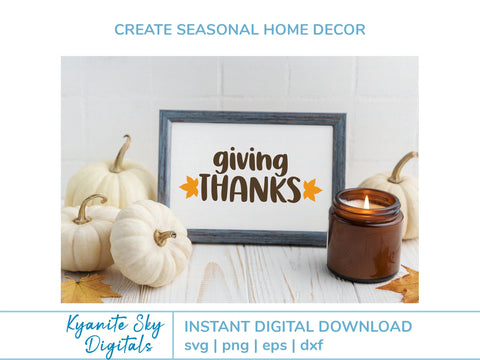 Giving Thanks SVG title with fall leaves SVG Kyanite Sky Digitals 