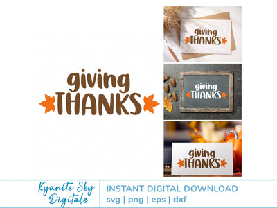 Giving Thanks SVG title with fall leaves SVG Kyanite Sky Digitals 