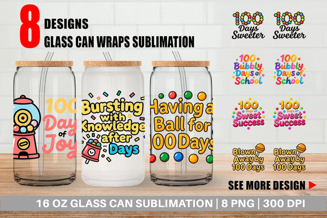Glass Can 100 Days Gumball Fun Quotes Sublimation artnoy 