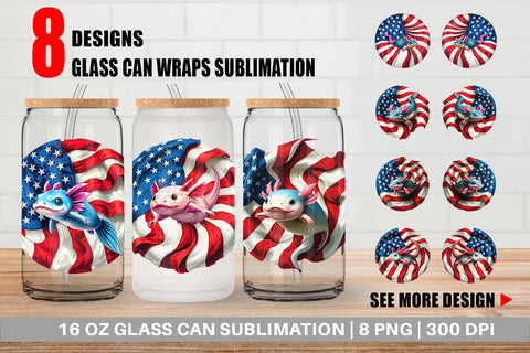 Glass Can Axolotl 4th of July Sublimation artnoy 