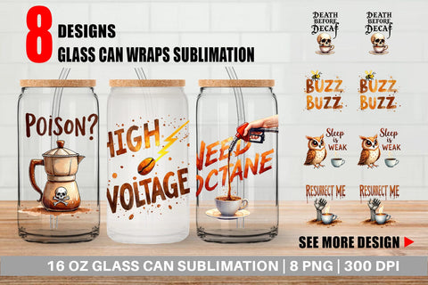 Glass Can Coffee Skull Humor Sarcastic Quotes Sublimation artnoy 