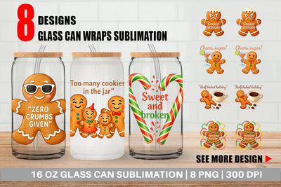 Glass Can Dark Humor Gingerbread Sublimation artnoy 