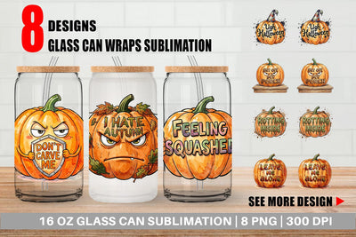 Glass Can Grumpy Autumn Pumpkin Quote Sublimation artnoy 