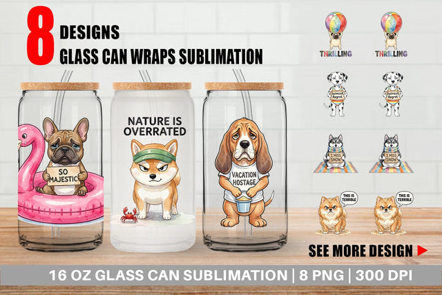 Glass Can Grumpy Beach Dog Sarcastic Watercolor Sublimation artnoy 