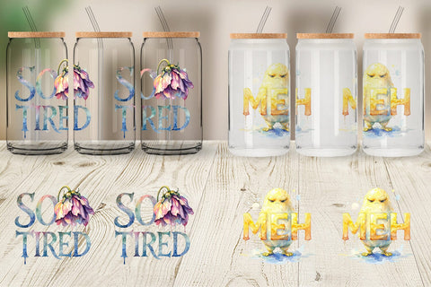Glass Can Grumpy Sleepy Affirmations Sublimation artnoy 