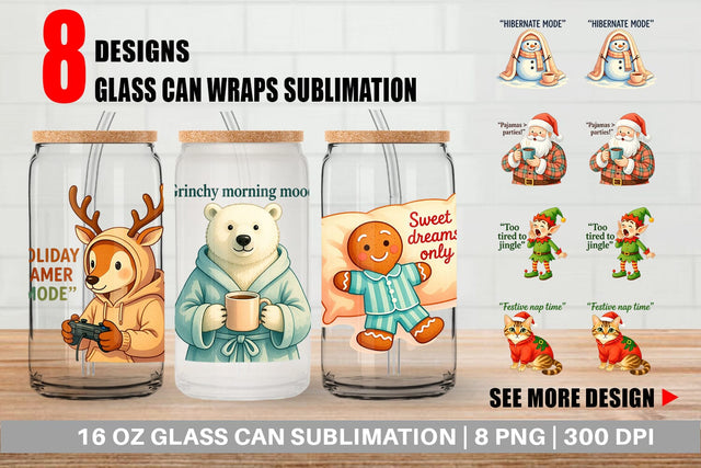 Glass Can Lazy Christmas Pajamas Sublimation artnoy 