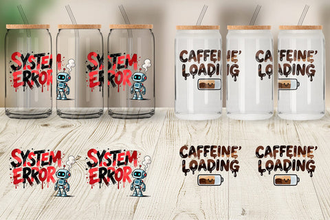 Glass Can Morning Resurrection Caffeinated Chaos Quotes Sublimation artnoy 