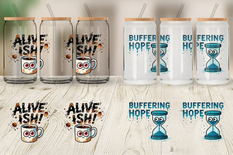 Glass Can Morning Resurrection Caffeinated Chaos Quotes Sublimation artnoy 