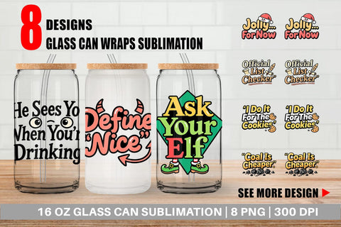 Glass Can Sarcastic Santa Quotes Sublimation artnoy 