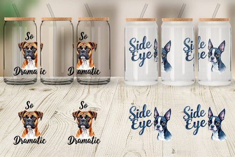 Glass Can Sassy Attitude Ugly Cute Dog Quotes Sublimation artnoy 