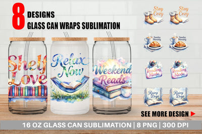 Glass Can Weekend Reading Quotes Sublimation artnoy 