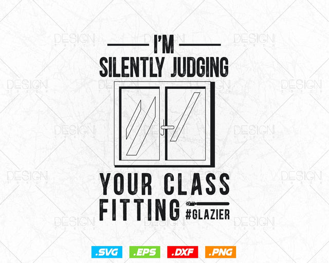 Glazier Glass Saying Joke Funny Svg Png, Fathers Day Svg, Window Fitter, Glazer, Glass Worker, Svg Files for Cricut, Instant Download SVG DesignDestine 