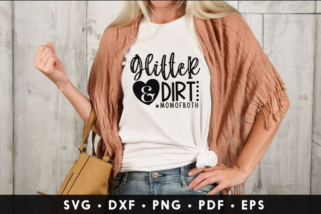Glitter & Dirt | Mother's Day SVG Design SVG CraftLabSVG 