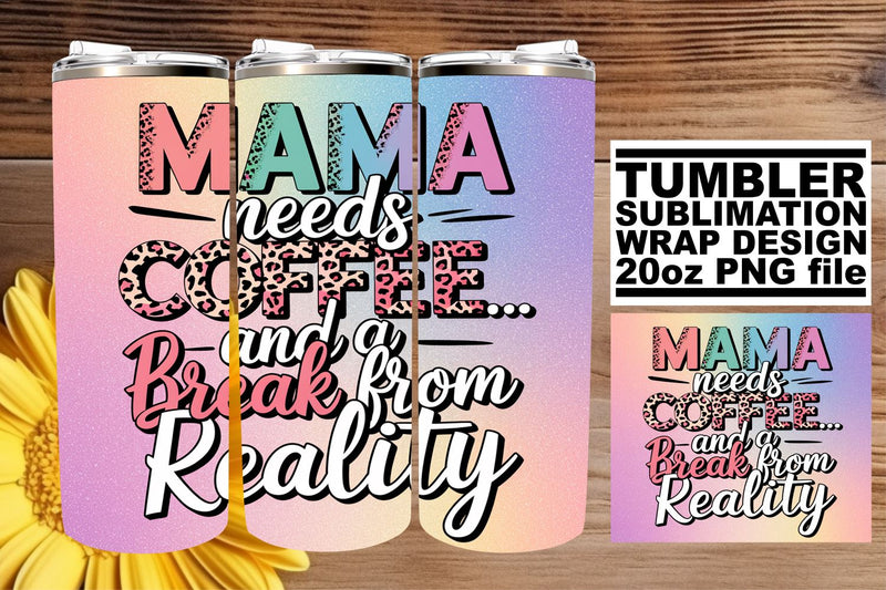 Glitter Mom Coffee Tumbler Wrap 20oz Sublimation afrosvg 