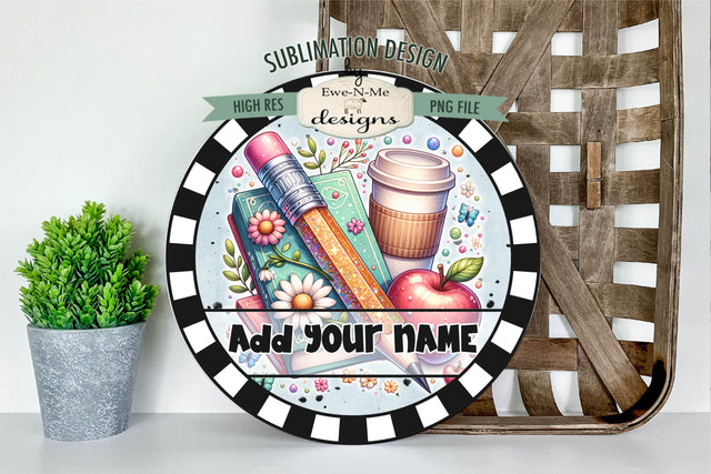 Glitter Pencil - Teacher Round Sublimation Design | Door Round PNG Sublimation Ewe-N-Me Designs 