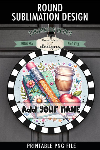 Glitter Pencil - Teacher Round Sublimation Design | Door Round PNG Sublimation Ewe-N-Me Designs 