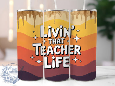 Glitter Teacher Life 20oz Tumbler, Glitter Wrap, Sublimation Gift, Educator Mug, 20oz Tumbler Design, Teacher Life Quote, Classroom Theme Sublimation ToriDesigns 