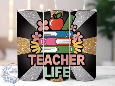 Glitter Teacher Life 20oz Tumbler, Glitter Wrap, Sublimation Gift, Educator Mug, 20oz Tumbler Design, Teacher Life Quote, Classroom Theme Sublimation ToriDesigns 