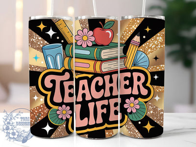 Glitter Teacher Life 20oz Tumbler, Glitter Wrap, Sublimation Gift, Educator Mug, 20oz Tumbler Design, Teacher Life Quote, Classroom Theme Sublimation ToriDesigns 