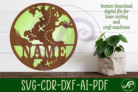 Globe, world map name sign design svg laser cut template SVG APInspireddesigns 
